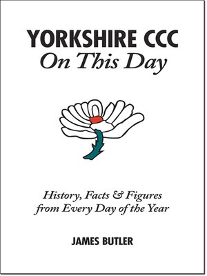 cover image of Yorkshire CCC On This Day